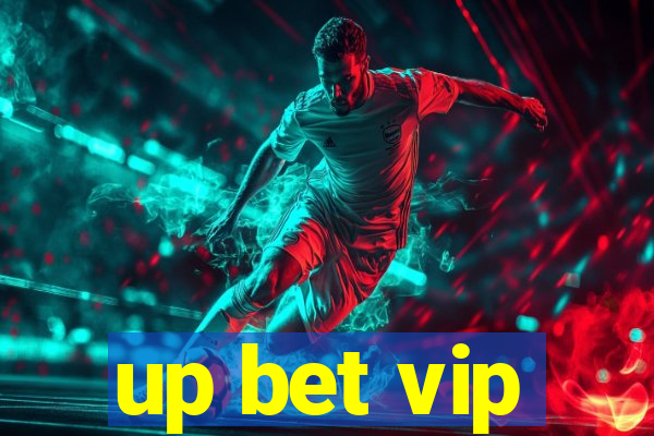 up bet vip